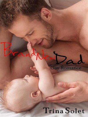 cover image of Brand New Dad (Gay Romance)